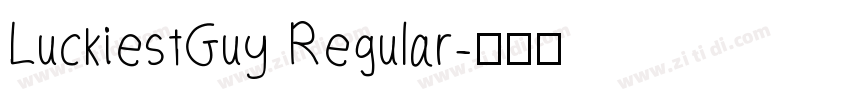 LuckiestGuy Regular字体转换